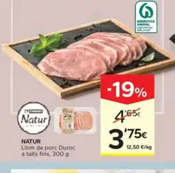 Caprabo NATUR Llom de porc Duroc oferta