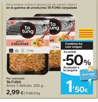 Caprabo TA-TUNG Arròs 3 delícies oferta