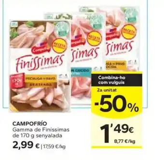 Caprabo CAMPOFRÍO Gamma de Finíssimas oferta