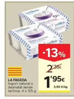 Caprabo LA FAGEDA logurt natural o desnatat sense lactosa oferta