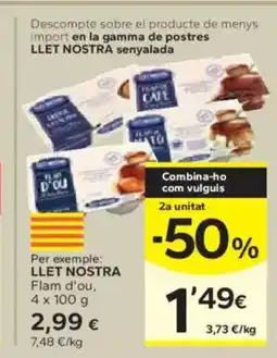 Caprabo LLET NOSTRA Flam d'ou oferta