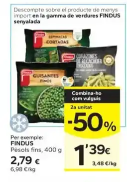 Caprabo FINDUS Pèsols fins oferta