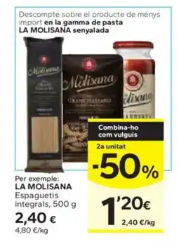 Caprabo LA MOLİSANA Espaguetis integrals oferta