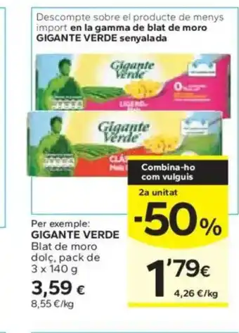 Caprabo GIGANTE VERDE Blat de moro dolç oferta