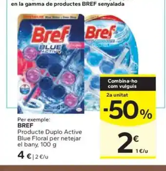 Caprabo BREF Producte Duplo Active Blue Floral per netejar oferta