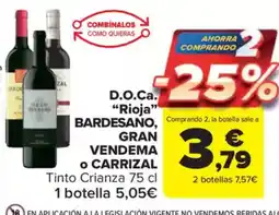 Carrefour Market BARDESANO GRAN VENDEMA D.O.Ca Rioja oferta