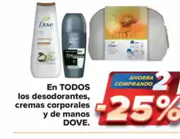 Carrefour Market DOVE En Todos los desodorantes cremas corporales y de manos oferta