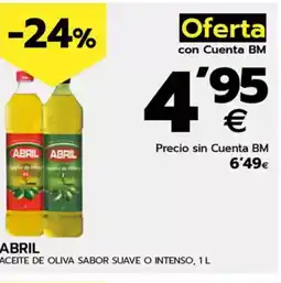 BM Supermercados ABRIL Aceite de oliva sabor suave o intenso oferta