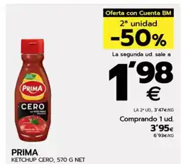 BM Supermercados PRIMA Ketchup cero oferta