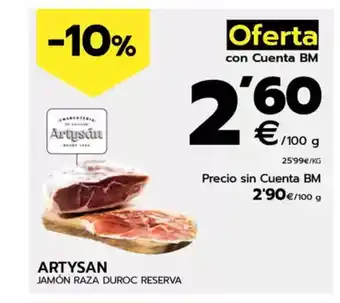 BM Supermercados ARTYSAN Jamón raza duroc reserva oferta