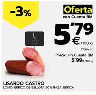 BM Supermercados LISARDO CASTRO Lomo ibérico de bellota 50% raza ibérica oferta