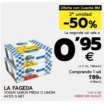 BM Supermercados LA FAGEDA Yogur sabor fresa o limón oferta