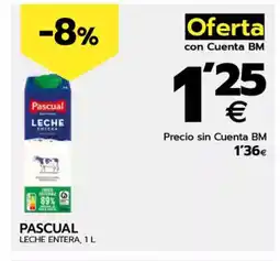 BM Supermercados PASCUAL Leche entera oferta