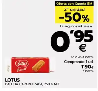 BM Supermercados LOTUS Galleta caramelizada oferta