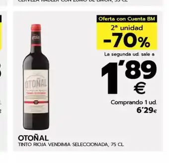 BM Supermercados OTOÑAL Tinto rioja vendimia seleccionada oferta