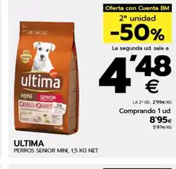 BM Supermercados ULTIMA Perros senior mini oferta