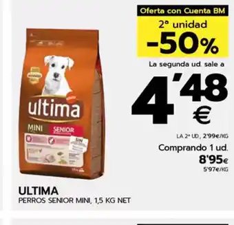 BM Supermercados ULTIMA Perros senior mini oferta