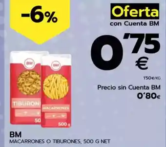 BM Supermercados BM Macarrones o tiburones oferta