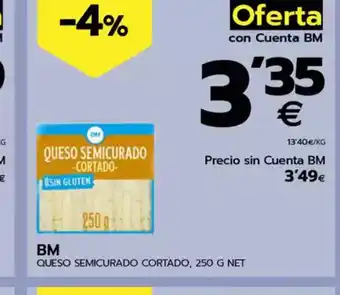 BM Supermercados BM Queso semicurado cortado oferta