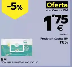 BM Supermercados BM Toallitas húmedas wc oferta