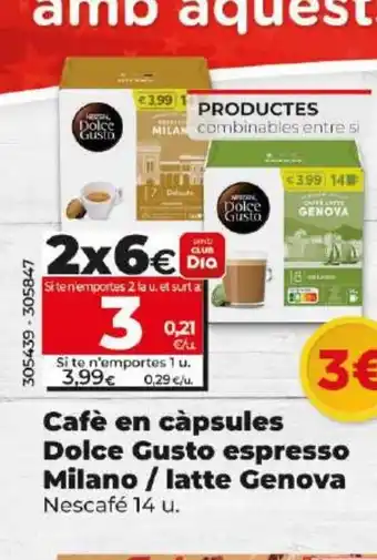 Dia Cafè en càpsules Dolce Gusto espresso Milano / latte Genova Nescafé oferta