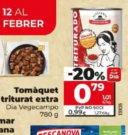 Dia Tomàquet triturat extra oferta