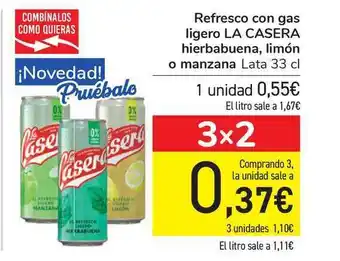 Carrefour La Casera hierbabuena, limón o manzana refresco con gas ligero lata 33cl oferta