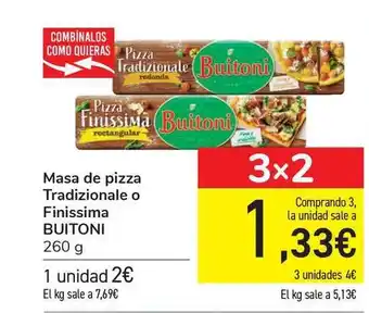 Carrefour Buitoni Masa de pizza Tradizionale o Finissima 260g oferta