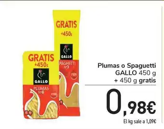 Carrefour Gallo Plumas o Spaguetti 450g + 450g gratis oferta