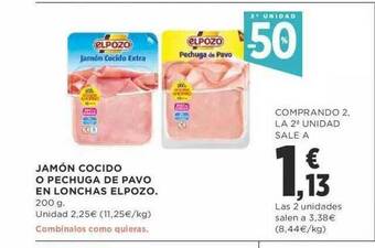 Supercor Exprés 2a Unidad -50% Jamón Cocido O Pechuga De Pavo En Lonchas Elpozo oferta