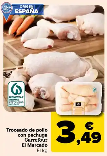 Carrefour CARREFOUR EL MERCADO Troceado de pollo con pechuga oferta