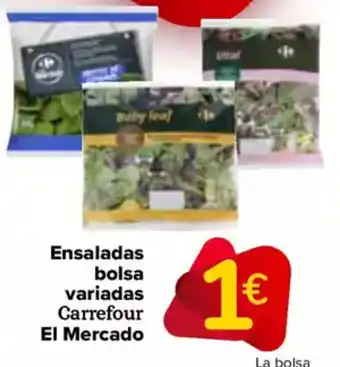 Carrefour CARREFOUR EL MERCADO  Ensaladas bolsa variadas oferta