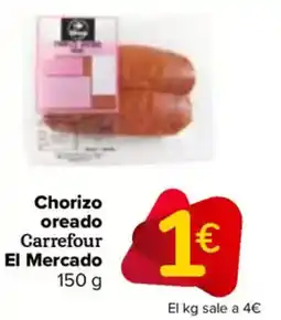 Carrefour CARREFOUR EL MERCADO Chorizo oreado oferta