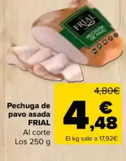 Carrefour FRIAL Pechuga de pavo asada oferta