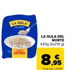 Carrefour La gula del norte oferta