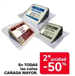 Carrefour CAÑADA MAYOR En todas las cuñas oferta