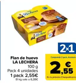 Carrefour LA LECHERA Flan de huevo oferta