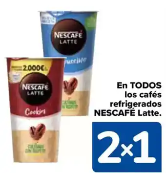 Carrefour NESCAFÉ En todos los cafés refrigerados latte oferta