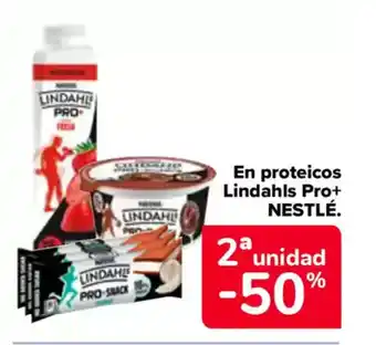 Carrefour NESTLÉ En proteicos Lindahls Pro+ oferta