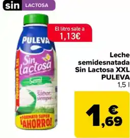 Carrefour PULEVA  Leche semidesnatada Sin Lactosa XXL oferta