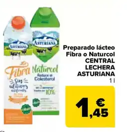 Carrefour CENTRAL LECHERA ASTURIANA Preparado lácteo Fibra o Naturcol oferta