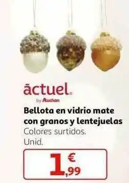 Alcampo Actuel Bellota En Vidrio Mate Con Granos Y Lentejuelas oferta