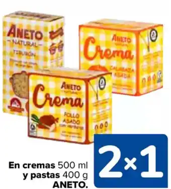 Carrefour ANETO En cremas y pastas oferta