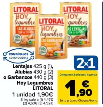 Carrefour LITORAL Lentejas Alubias o Garbanzos Hoy Legumbres oferta