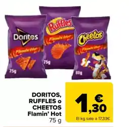 Carrefour DORITOS, RUFFLES O CHEETOS Flamin' Hot oferta