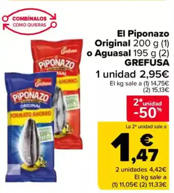 Carrefour GREFUSA El Piponazo Original o Aguasal oferta