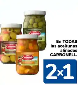 Carrefour CARBONELL En todas las aceitunas aliñadas oferta