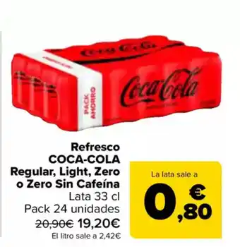 Carrefour COCA-COLA Refresco Regular, Light, Zero o Zero Sin Cafeína oferta