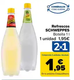 Carrefour SCHWEPPES Refrescos oferta