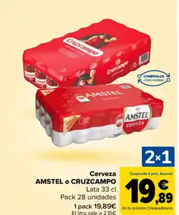 Carrefour AMSTEL O CRUZCAMPO Cerveza oferta